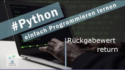 Python | Rückgabewerte return |