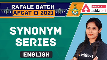 AFCAT 2 2021 | English | Synonym Series