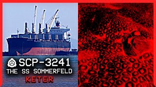 SCP-3241 │ The SS Sommerfeld │ Keter │ Ontokinetic SCP