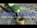 Super Vulcain Demostration