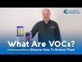 What Are VOCs and How Do You Remove Them?