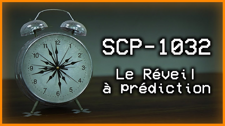 SCP-1032 - Le Réveil à prédiction