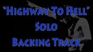 AC/DC "Highway To Hell" Solo Section Guitar Backing Track chords