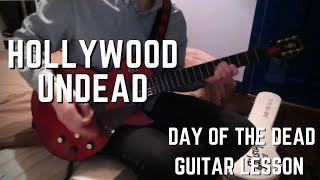 Hollywood Undead - Day of the Dead - Guitar Lesson