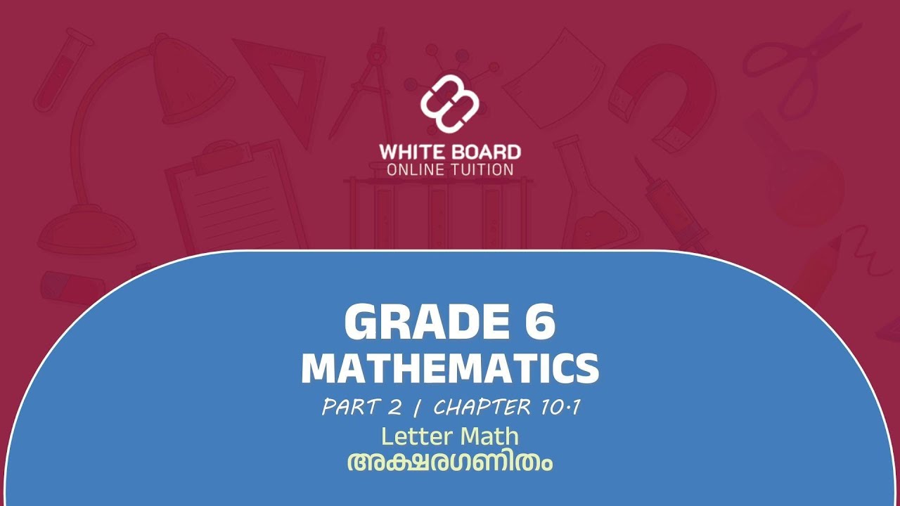 Letter Math 6 GRADE 6 MATHS Chapter 10.1 | Letter Math - YouTube