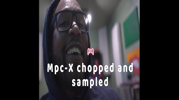 Chopped & Sampled Akai MPC X How to chop, sample, and cook up a beat in standalone mode