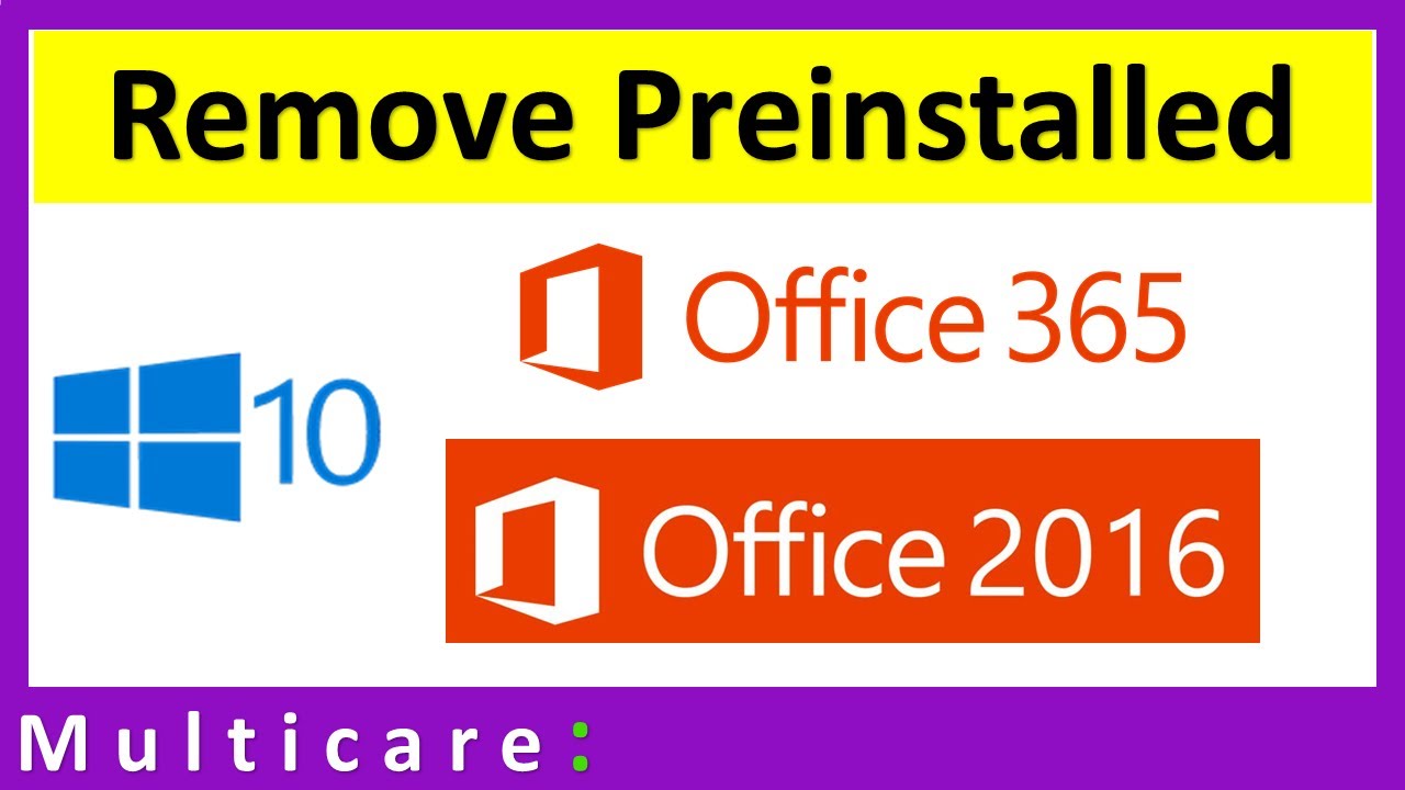 Unable to remove preinstalled microsoft office 365 and 2016 in windows 10 -  YouTube