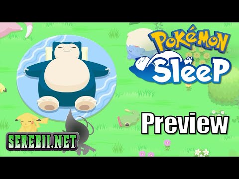 Pokémon Sleep Preview - A Sleeper Hit?