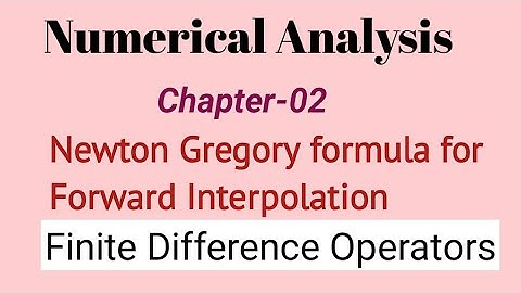 Newton Gregory formula for Forward Interpretation | Numerical analysis | Lucky Yadav