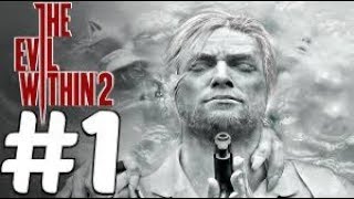 The Evil Within 2 прохождение на русском на пк часть 1