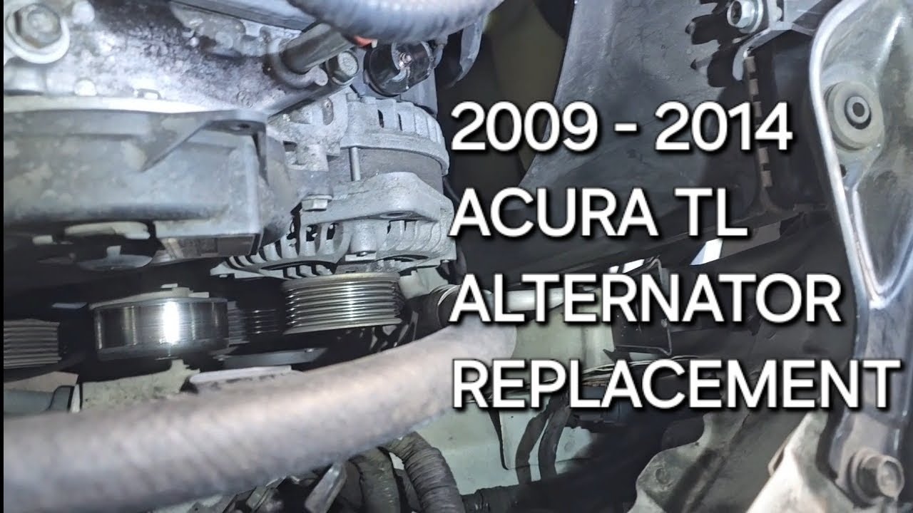 2009-2014-acura-tl-alternator-replacement-youtube