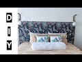 DIY POUR LA CHAMBRE : TETE DE LIT - HEADBOARD DIY