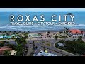 Roxas city 2024  ultimate guide  city tour  expenses