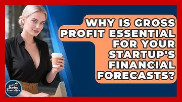 Why Is Gross Profit Essential For Your Startup