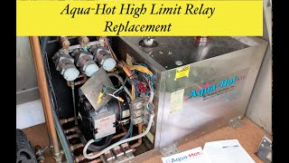 Aqua Hot AC High Limit Thermostat Replacement