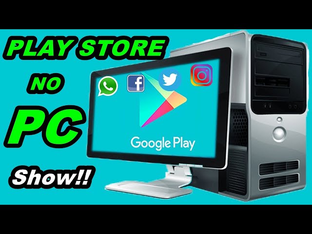 ✓Como BAIXAR PLAY STORE para PC 2021 - GRÁTIS - GOOGLE PLAY no