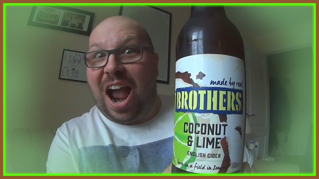 Brothers Coconut & Lime Cider Review YouTube