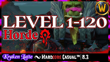 How I Level Horde 1-120 🐺 Battle for Azeroth