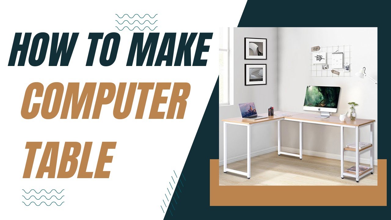 HOW TO MAKE COMPUTER TABLE DIY Computer Desk Under 100 Build It