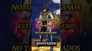 NOMBRES INSANOS PARA FREE FIRE 🇧🇷🔥