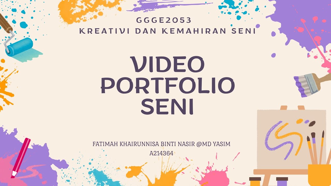 VIDEO PORTFOLIO SENI (GGGE2053)