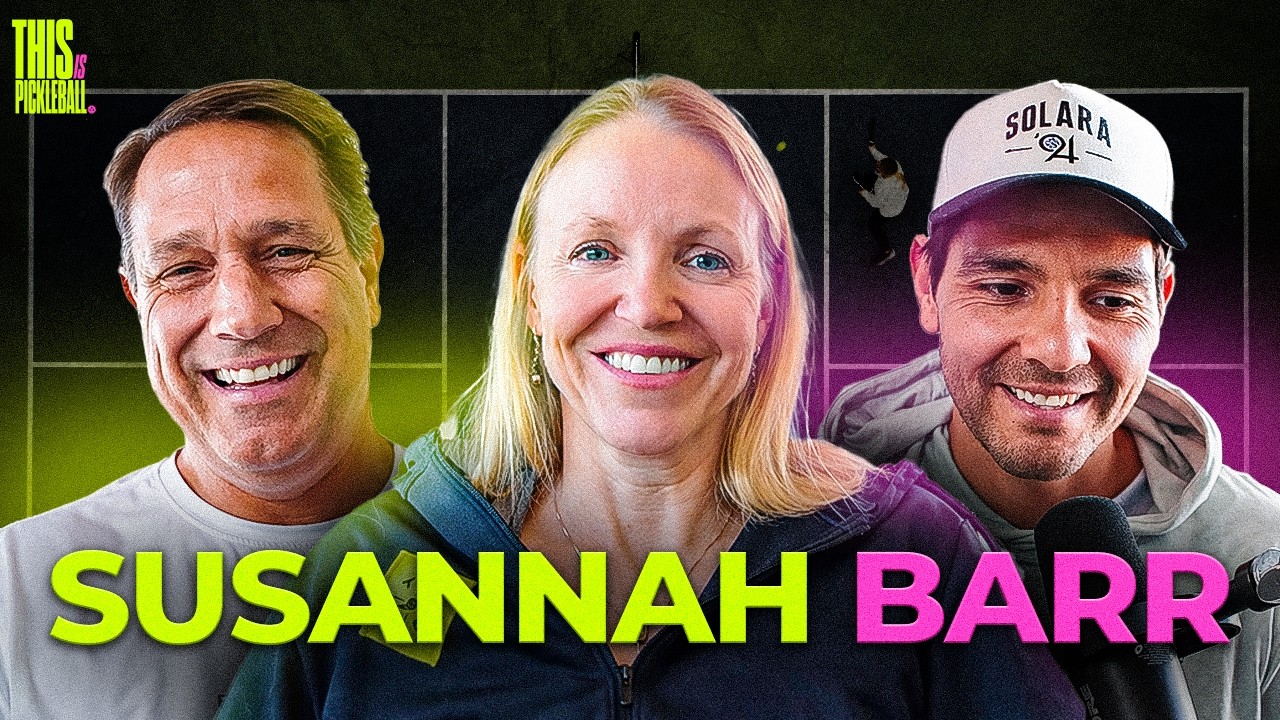 Is Your Mindset Weak? Susannah Barr on Pickleball Grit