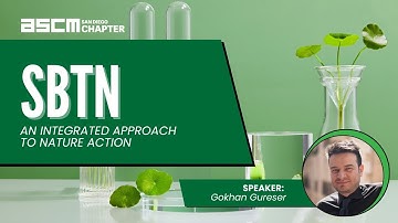 SBTN: An Integrated Approach to Nature Action