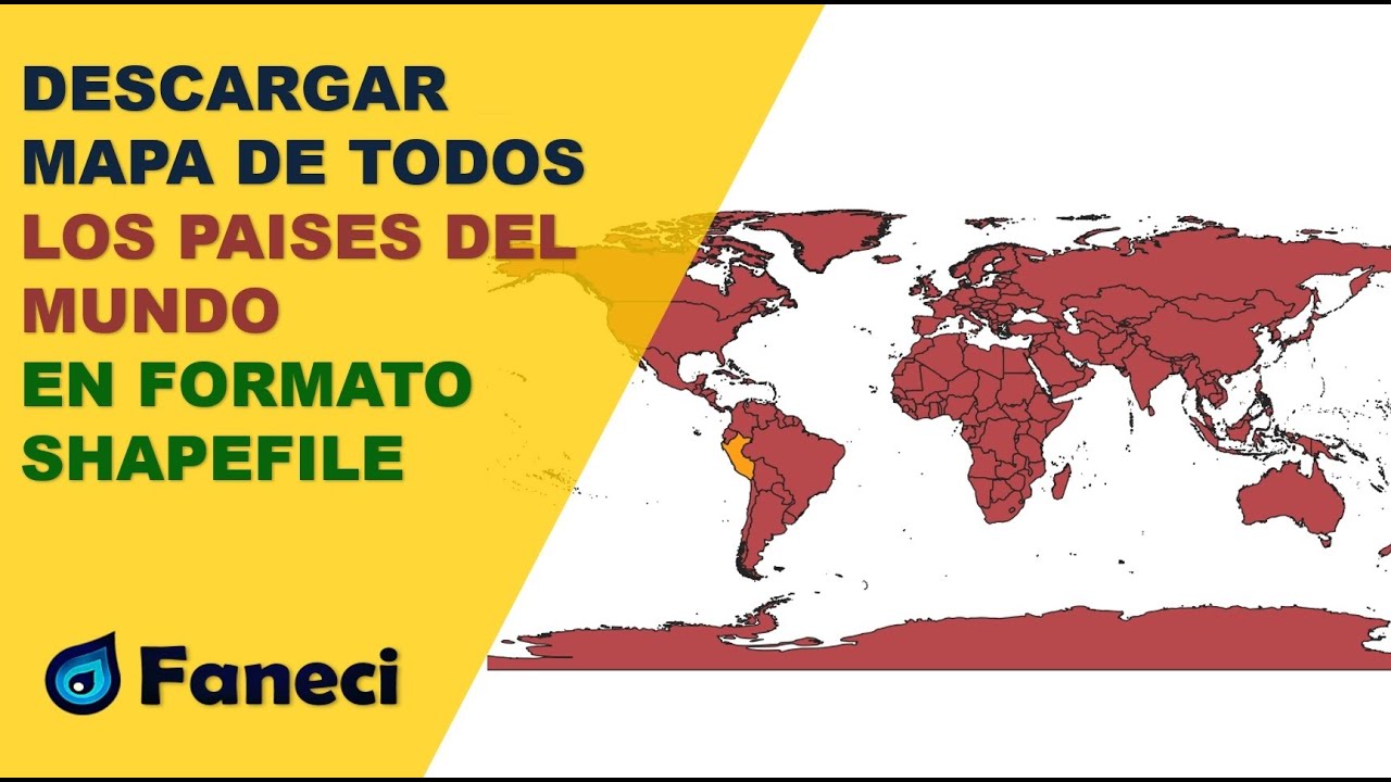 DESCARGAR SHAPEFILE DE TODOS LOS PAISES DEL MUNDO ✅