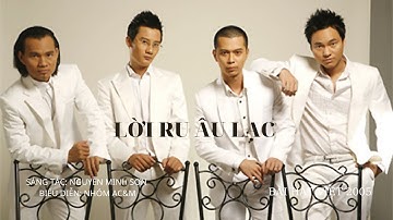 Lời Ru Âu Lạc | Nhóm AC&M | Bài Hát Việt |
