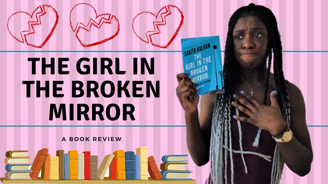 The Girl in the Broken Mirror || BOOK REVIEW