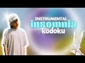 KODOKU Insomnia Instrumental mp3