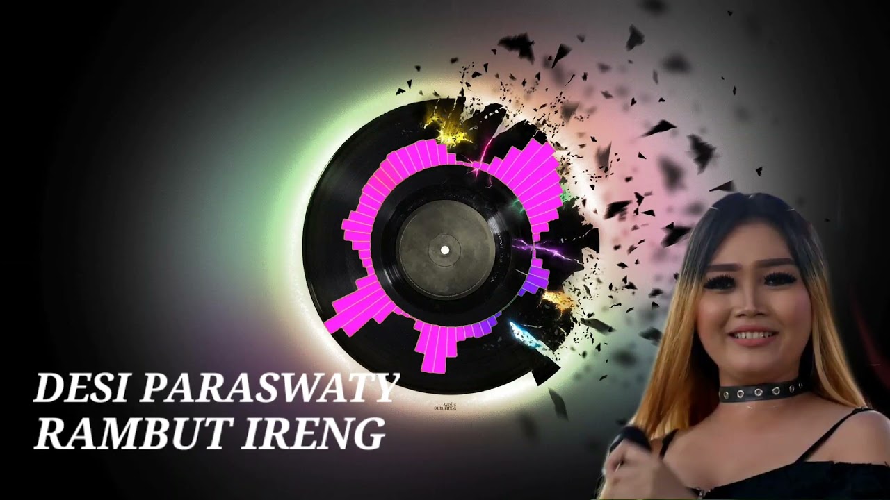 DESI PARASWATY - RAMBUT IRENG