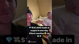 Client Reaction $1,000 made in crypto in one day lol  Join crypto my fund! #crypto #nft