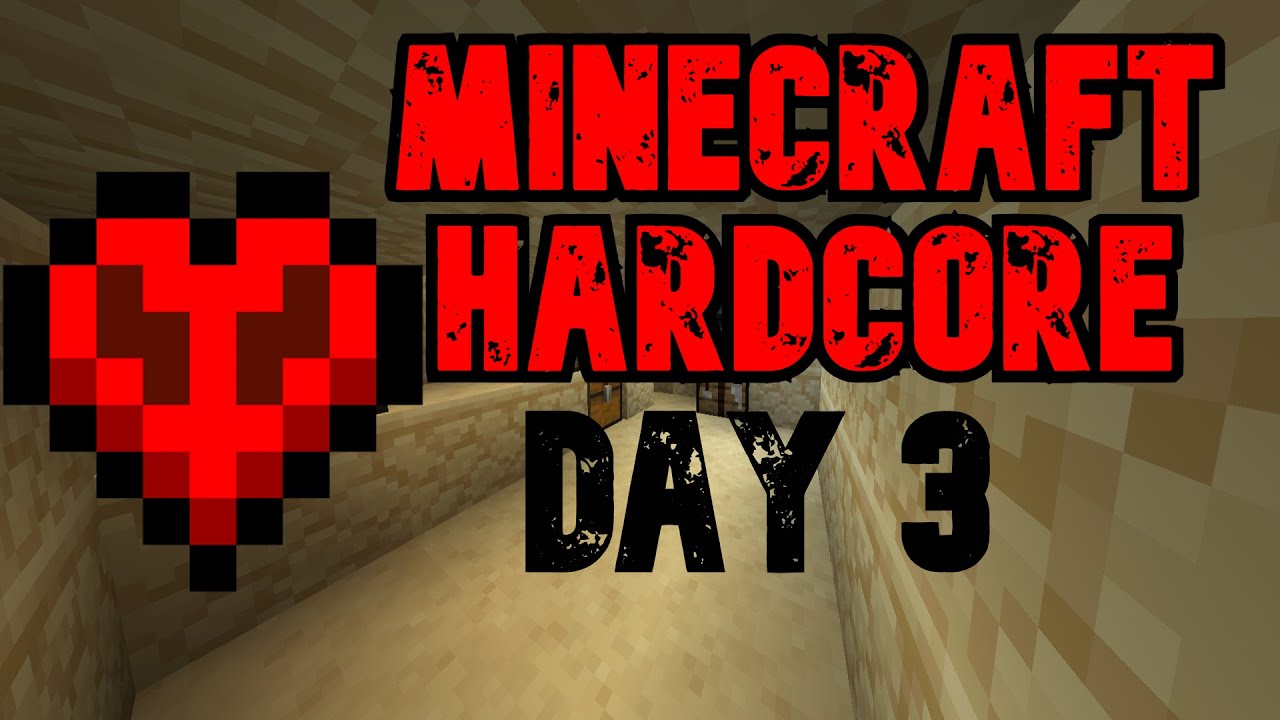 Playing minecraft hardcore day 3 - YouTube