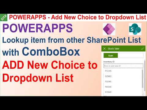 PowerApps - Add new choice to Dropdown List & Lookup item from other SharePoint List with Combo Box