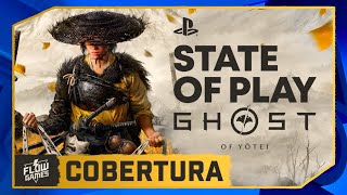 EVENTO STATE OF PLAY, todas as NOVIDADES de GHOST OF YOTEI - #FGN