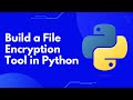 Master Python Cryptography: Create a Secure File Encryptor & Decryptor 🔐