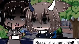 Rusça Biliyorum Aptalorji̇nal Gacha Life Türkçemememim