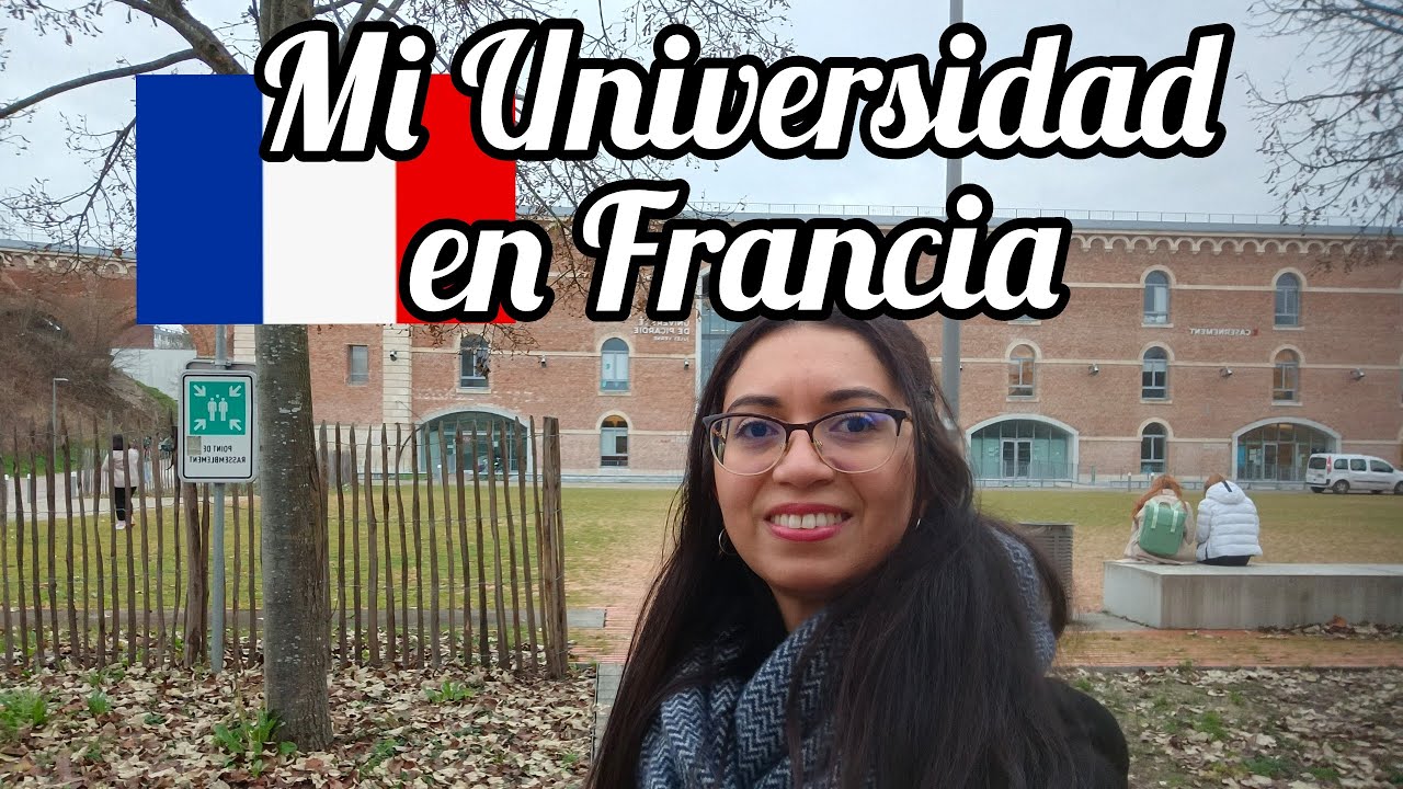 La universidad en Francia - Te muestro donde estudio | Université de Picardie Jules Verne 🧑‍🎓