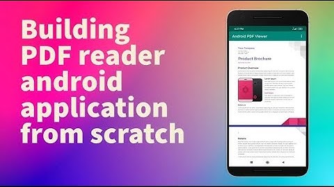 Building PDF reader android application from scratch