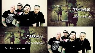 7 Seconds - Leave A Light On - lyrics on screen