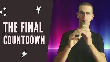 EUROPE - THE FINAL COUNTDOWN (IRISH FLUTE COVER)