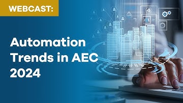 Automation Trends in AEC 2024