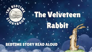 Detalles The Velveteen Rabbit | Classic Children’s Story Read Aloud Guía