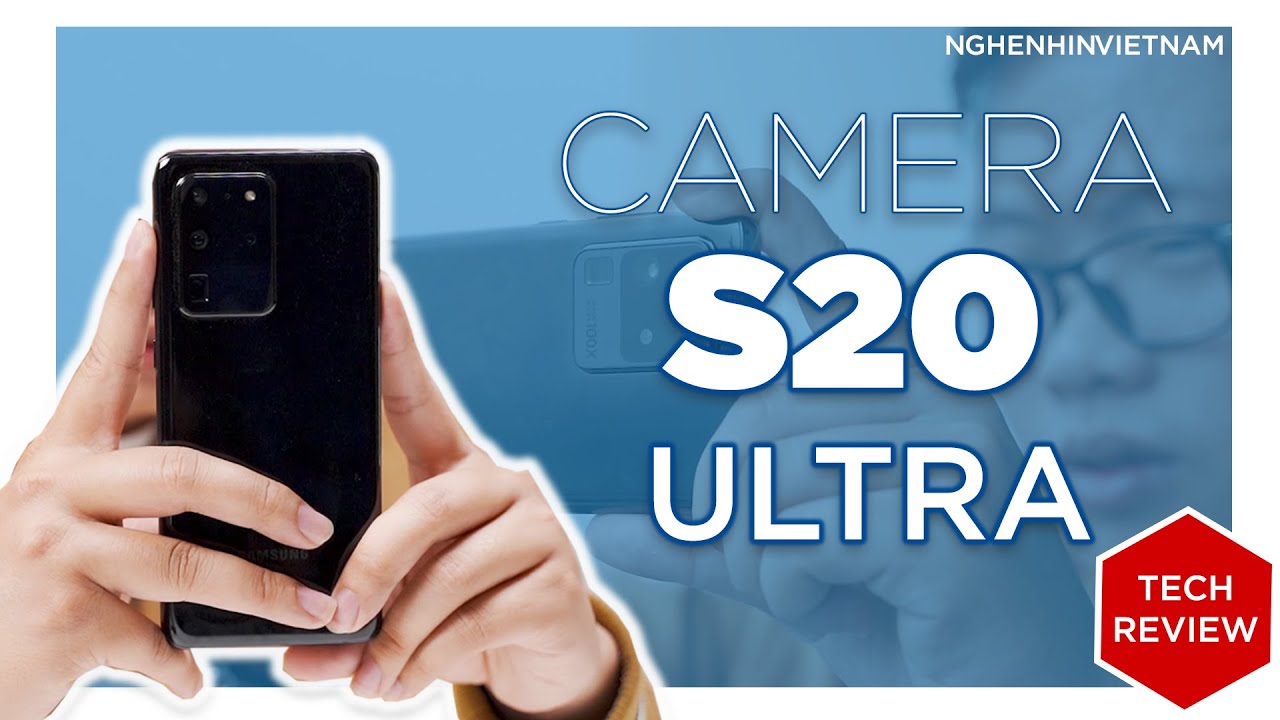 Xem hết tính năng trên camera SAMSUNG GALAXY S20 ULTRA - YouTube