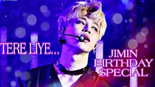 Jimin's birthday special ||fmv|| on Tere liye song🎶🎶