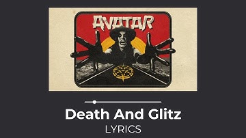 Thumbnail of Avatar - Death And Glitz (Lyrics)
