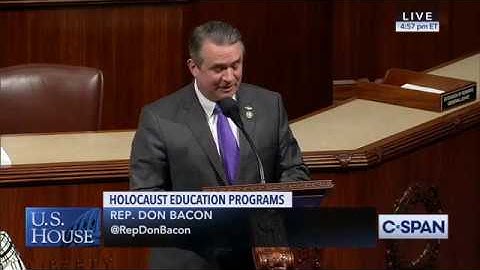 Rep. Bacon International Holocaust Remembrance Day Floor Speech