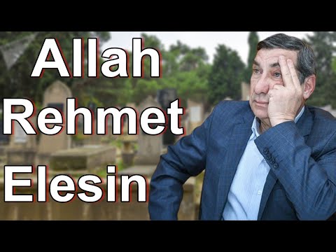 Arif Quliyev dünyasını dəyişdi - ALLAH REHMET ELESİN