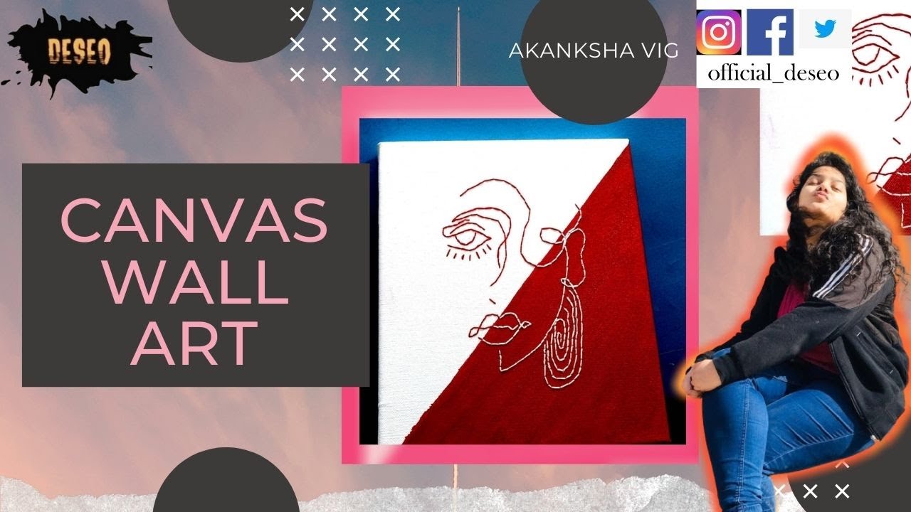 Canvas Embroidery II Canvas Wall Art II DESEO II DIY - YouTube